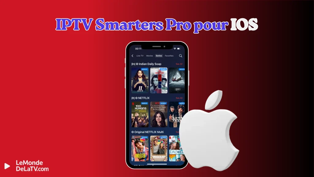 films et séries disponibles, IPTV iOS