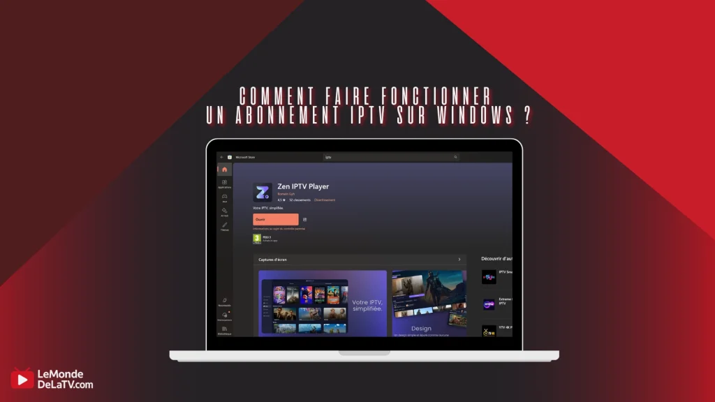 Comment faire fonctionner un abonnement IPTV sur Windows ?