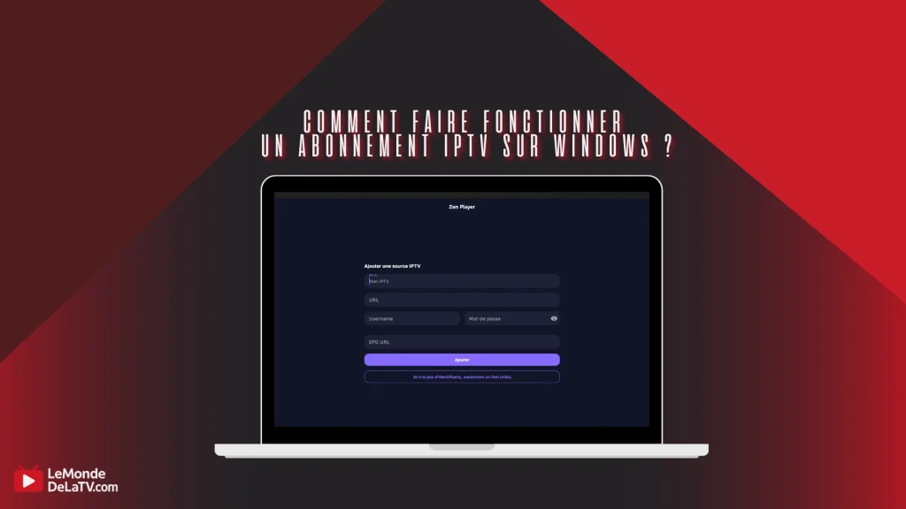 un abonnement iptv sur windows