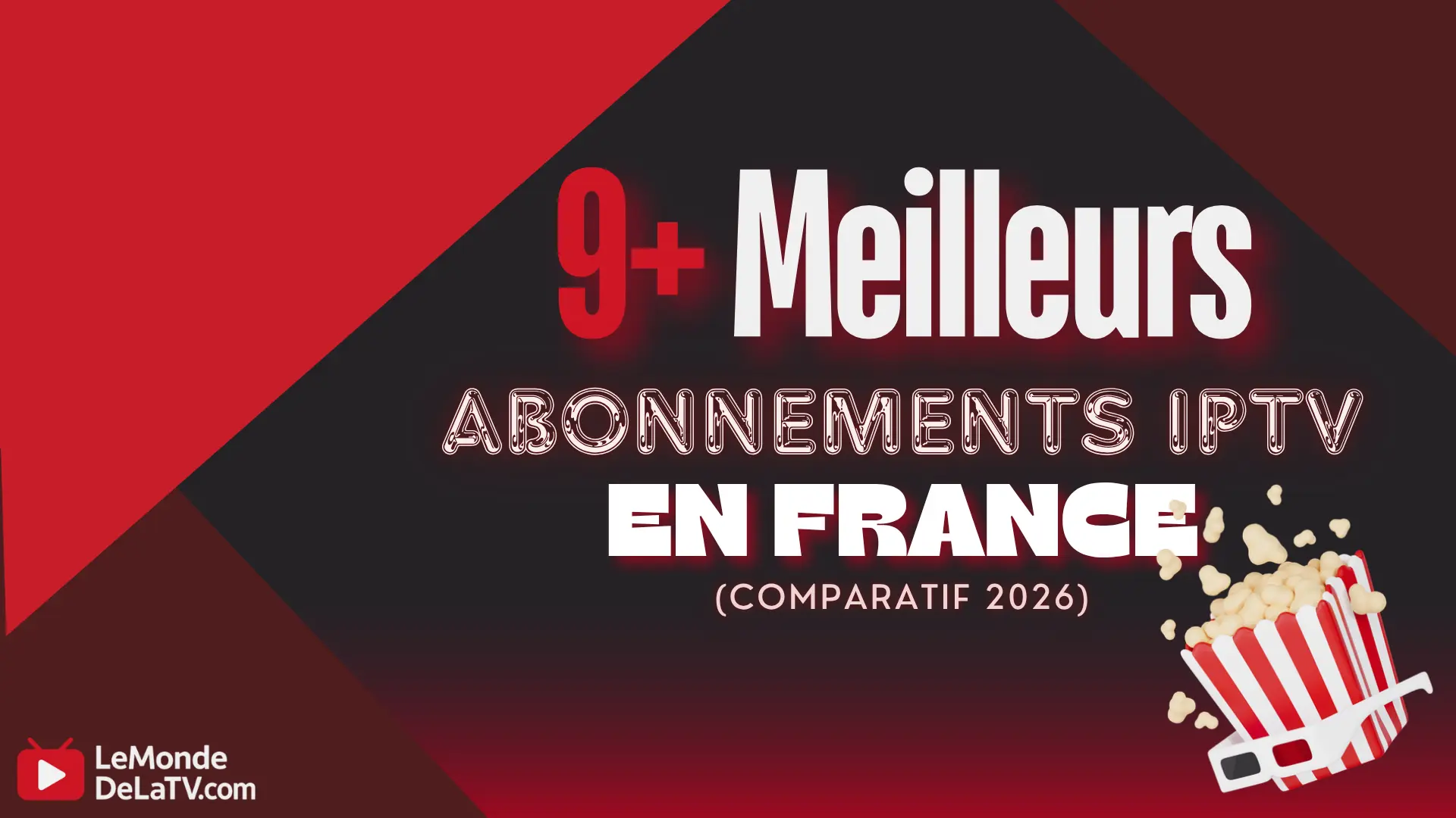 Meilleurs Abonnements IPTV en France