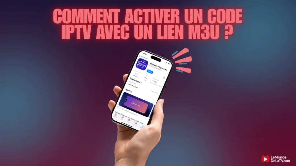 activer un code IPTV avec un lien M3U