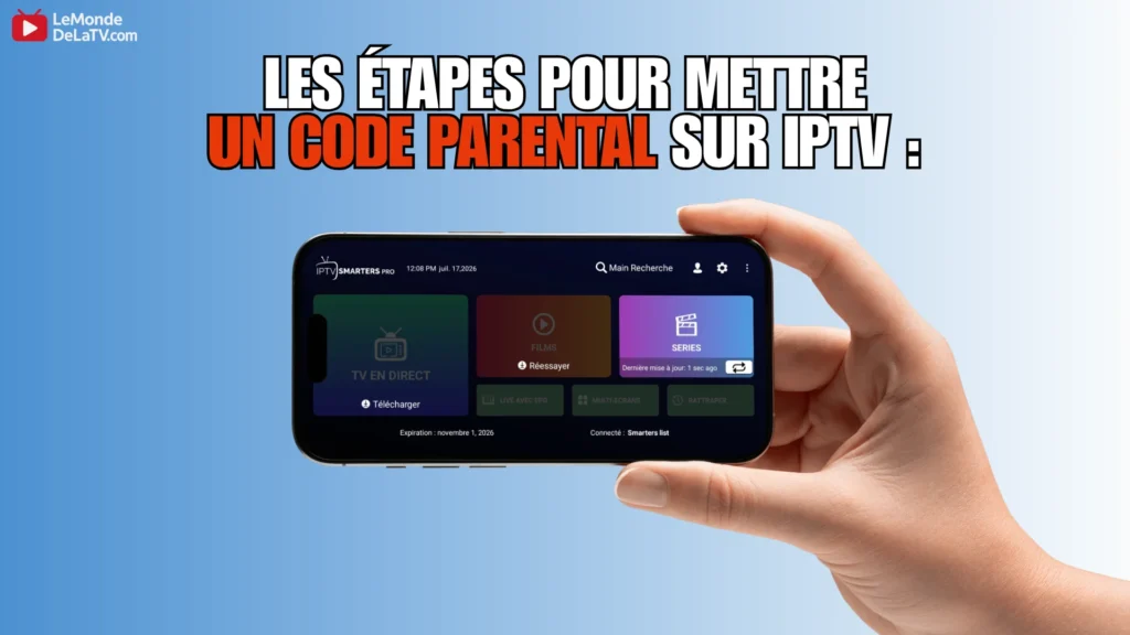 paramètres de code parental sur application iptv